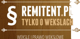 Remitent.pl –  tylko o wekslach